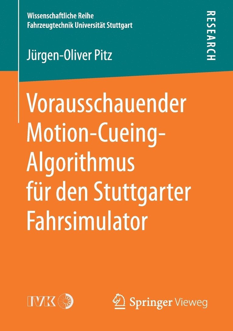 Vorausschauender Motion-Cueing-Algorithmus fr den Stuttgarter Fahrsimulator 1