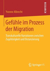 bokomslag Gefhle im Prozess der Migration
