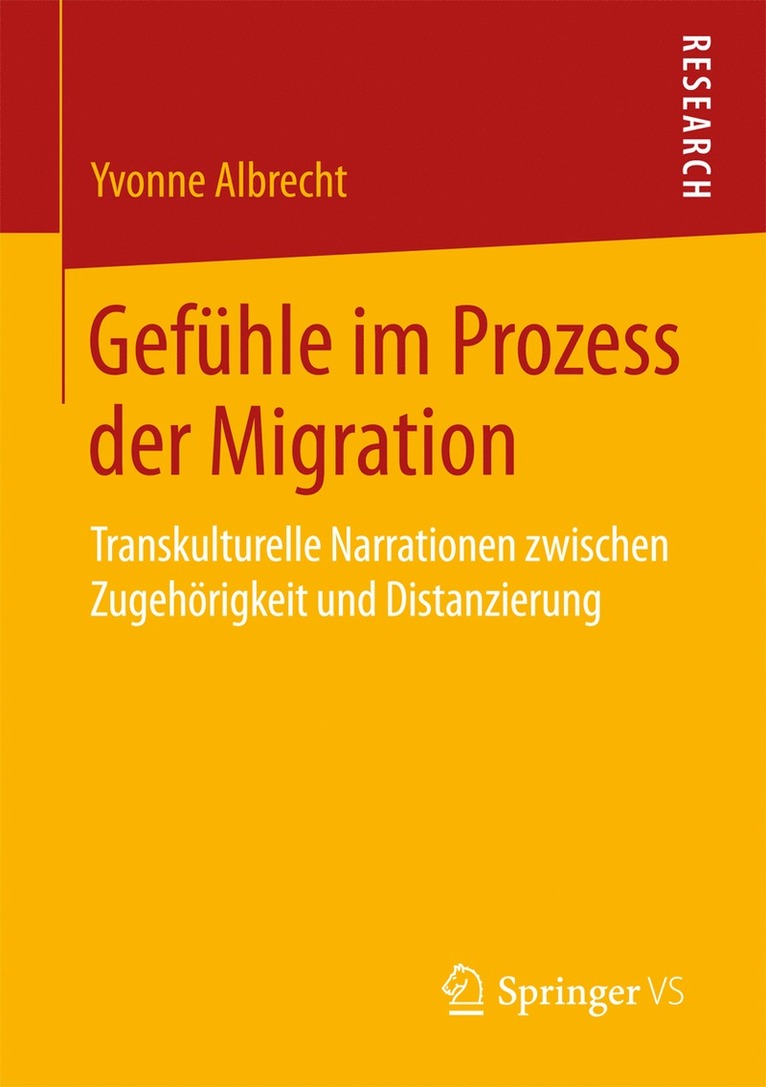 Yvonne Albrecht - Gefühle im Prozess der Migration, Häftad