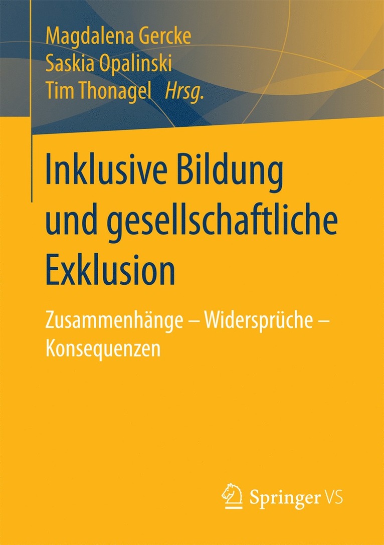 Magdalena Gercke, Saskia Opalinski, Tim Thonagel - Inklusive Bildung und gesellschaftliche Exklusion, Häftad