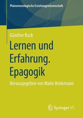 bokomslag Lernen und Erfahrung. Epagogik