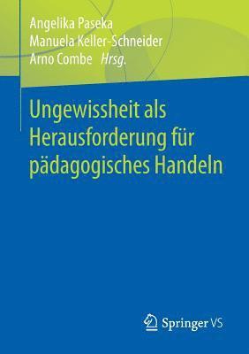 bokomslag Ungewissheit als Herausforderung fr pdagogisches Handeln