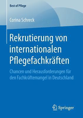 Rekrutierung von internationalen Pflegefachkrften 1