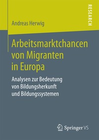 bokomslag Arbeitsmarktchancen von Migranten in Europa