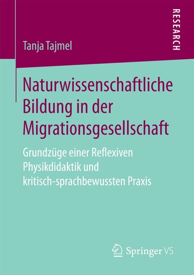Tanja Tajmel - Naturwissenschaftliche Bildung in der Migrationsgesellschaft, Häftad