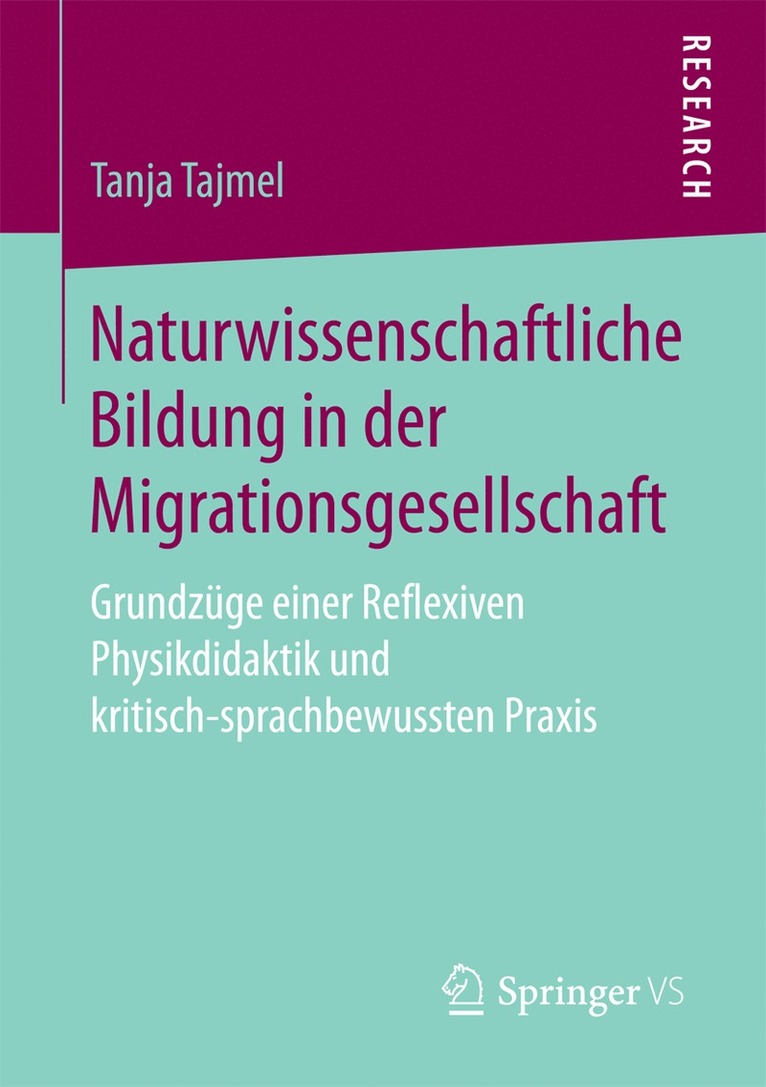 Tanja Tajmel - Naturwissenschaftliche Bildung in der Migrationsgesellschaft, Häftad