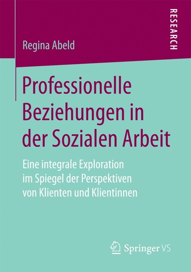 bokomslag Professionelle Beziehungen in der Sozialen Arbeit