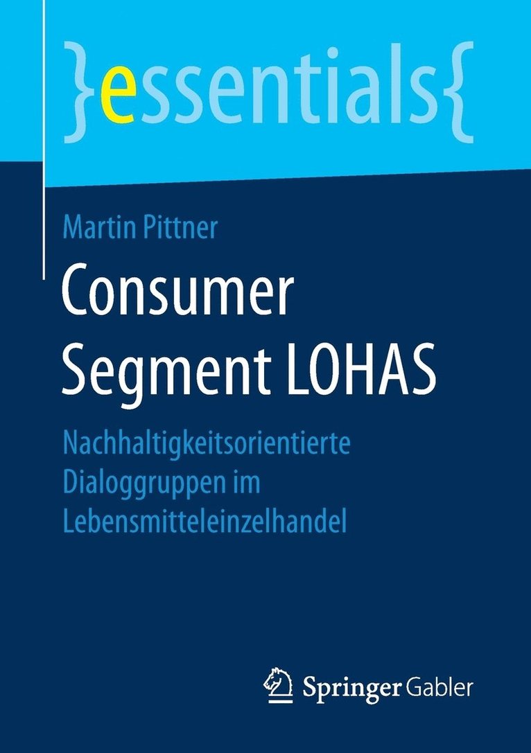 Consumer Segment LOHAS 1