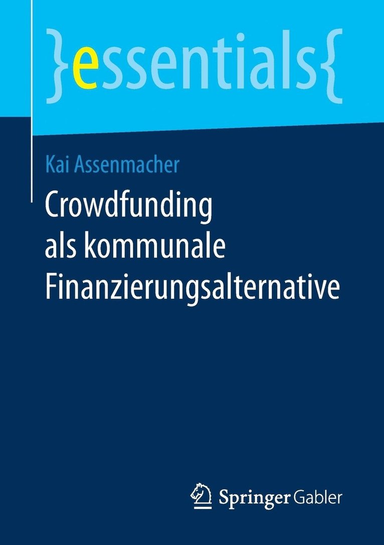 Kai Assenmacher - Crowdfunding als kommunale Finanzierungsalternative, Häftad