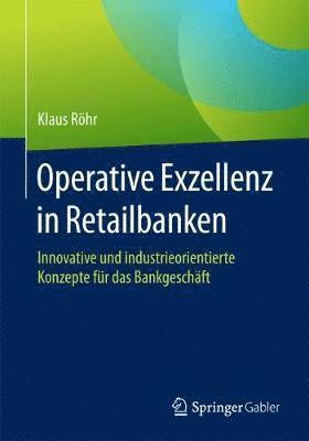 bokomslag Operative Exzellenz in Retailbanken