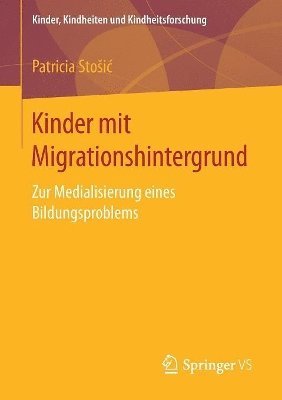 Patricia Stošić, Patricia Stosic, Patricia Stoic, Patricia Sto¿i¿ - Kinder mit Migrationshintergrund, Häftad