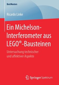 bokomslag Ein Michelson-Interferometer aus LEGO¿-Bausteinen