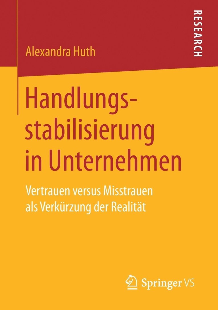 Handlungsstabilisierung in Unternehmen 1