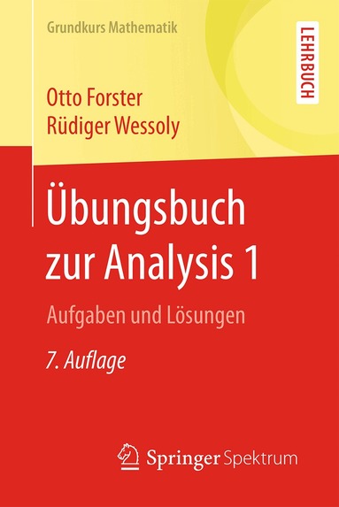 Otto Forster, Rüdiger Wessoly - Übungsbuch zur Analysis 1, Häftad