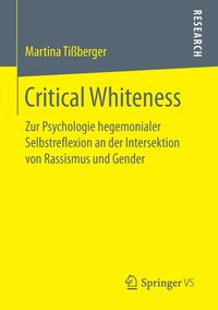 bokomslag Critical Whiteness