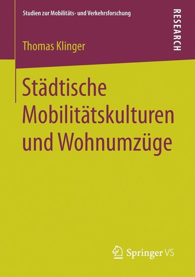 bokomslag Stdtische Mobilittskulturen und Wohnumzge