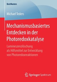 bokomslag Mechanismusbasiertes Entdecken in der Photoredoxkatalyse