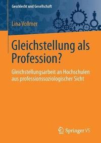 bokomslag Gleichstellung als Profession?