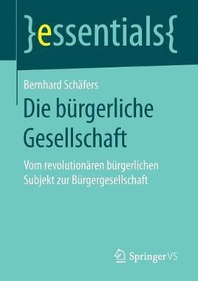 Die bürgerliche Gesellschaft 1