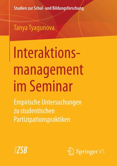 Tanya Tyagunova - Interaktionsmanagement im Seminar, Häftad