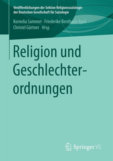 Kornelia Sammet, Friederike Benthaus-Apel, Christel Gärtner - Religion und Geschlechterordnungen, Häftad