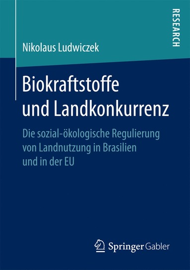 bokomslag Biokraftstoffe und Landkonkurrenz