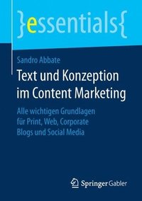 bokomslag Text und Konzeption im Content Marketing