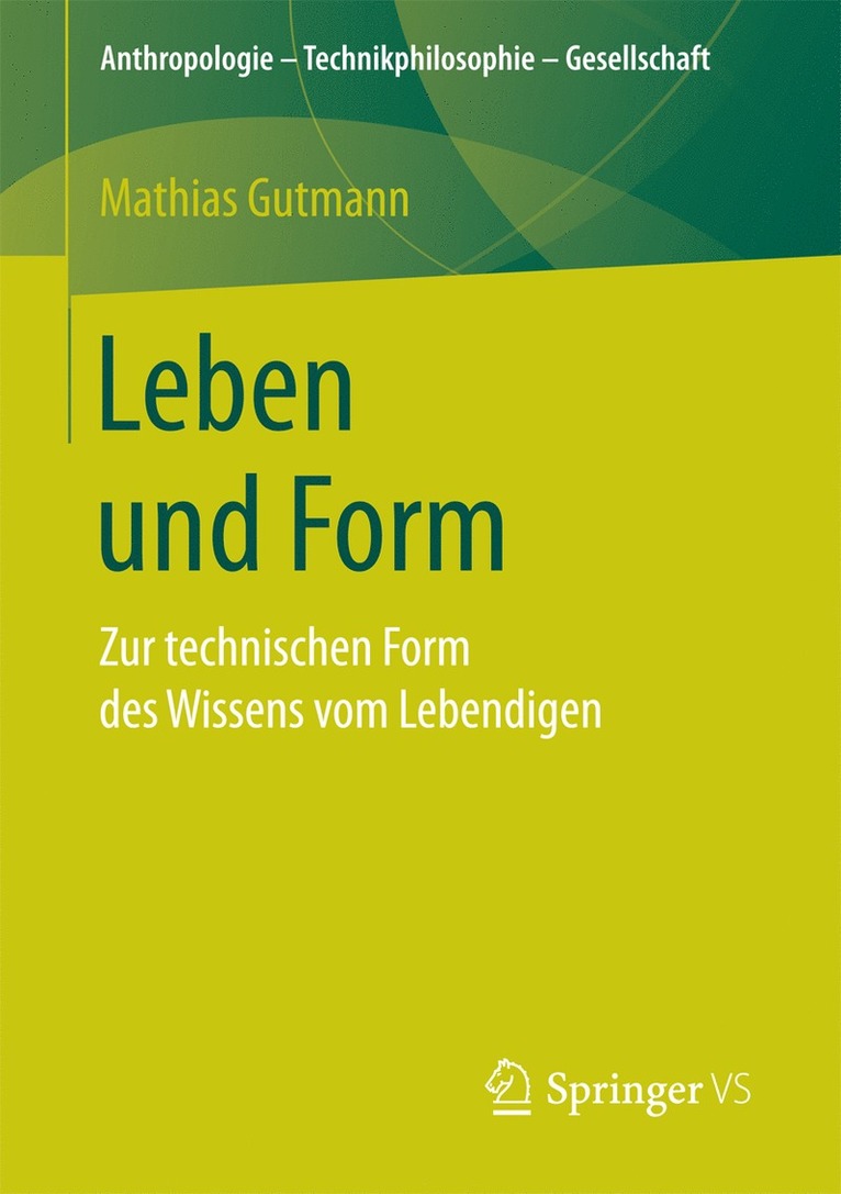 Mathias Gutmann - Leben und Form, Häftad