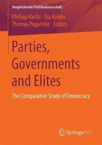 bokomslag Parties, Governments and Elites