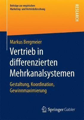 bokomslag Vertrieb in differenzierten Mehrkanalsystemen