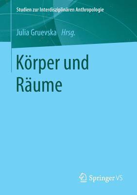 bokomslag Körper und Räume