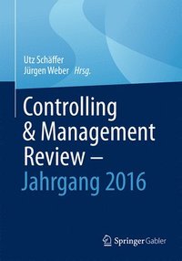 bokomslag Controlling & Management Review - Jahrgang 2016