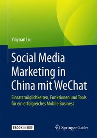 bokomslag Social Media Marketing in China mit WeChat