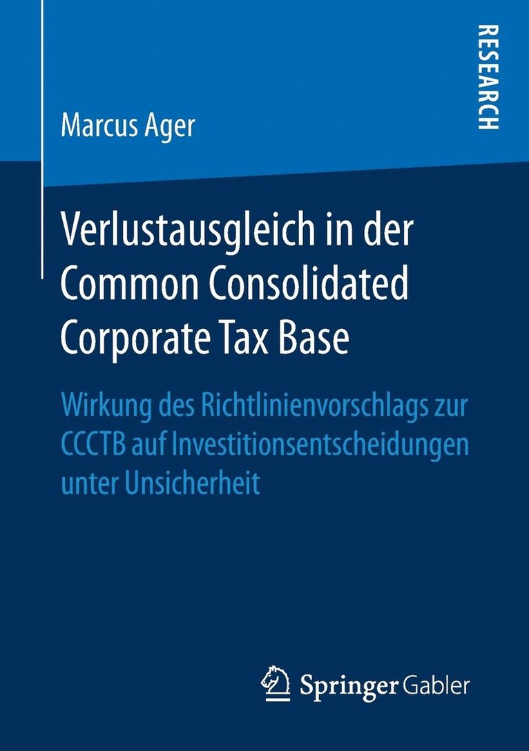 Verlustausgleich in der Common Consolidated Corporate Tax Base 1