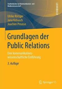 bokomslag Grundlagen der Public Relations