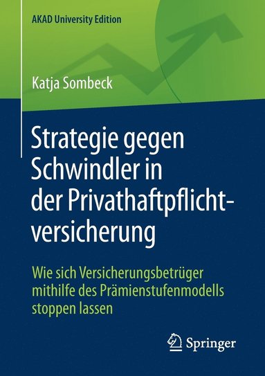 bokomslag Strategie gegen Schwindler in der Privathaftpflichtversicherung