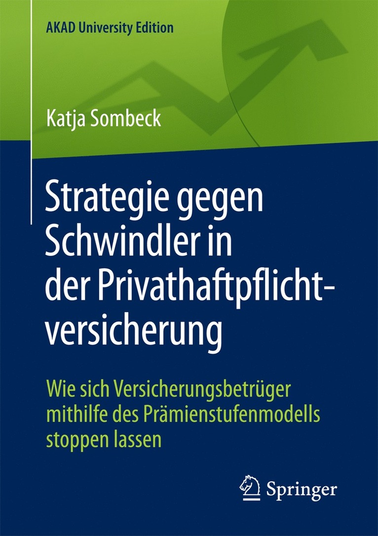 Katja Sombeck - Strategie gegen Schwindler in der Privathaftpflichtversicherung, Häftad