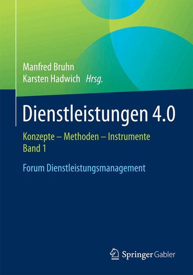 Manfred Bruhn, Karsten Hadwich - Dienstleistungen 4.0, Inbunden