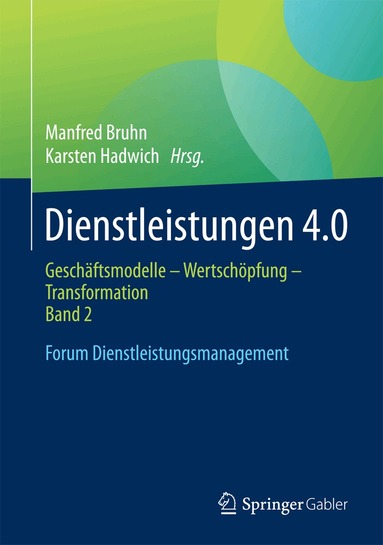 Manfred Bruhn, Karsten Hadwich - Dienstleistungen 4.0, Inbunden