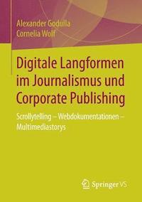 bokomslag Digitale Langformen im Journalismus und Corporate Publishing