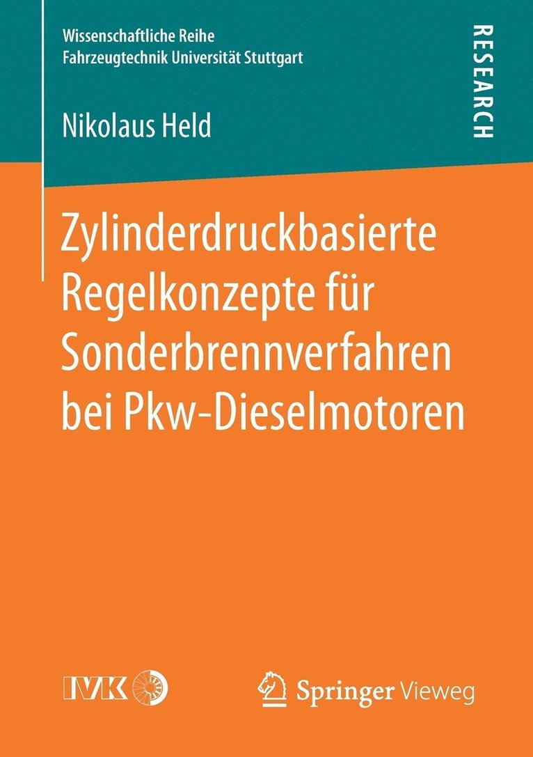 Zylinderdruckbasierte Regelkonzepte fr Sonderbrennverfahren bei Pkw-Dieselmotoren 1