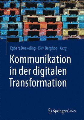 bokomslag Kommunikation in der digitalen Transformation