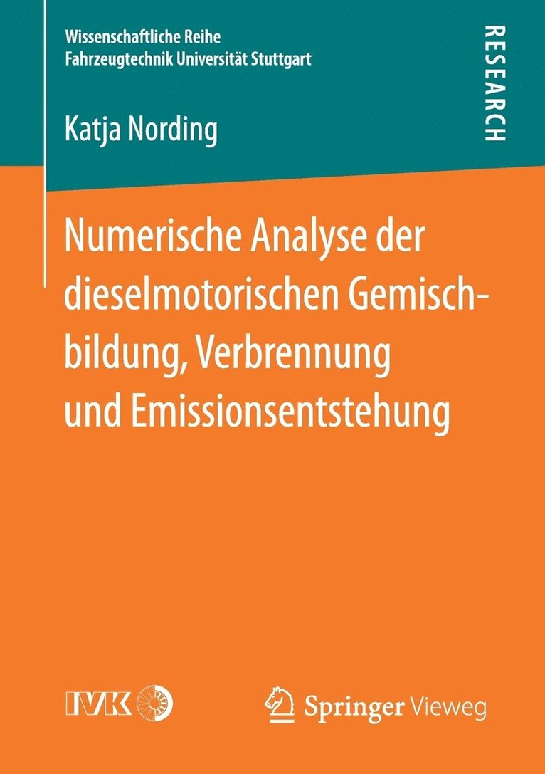 Numerische Analyse der dieselmotorischen Gemischbildung, Verbrennung und Emissionsentstehung 1