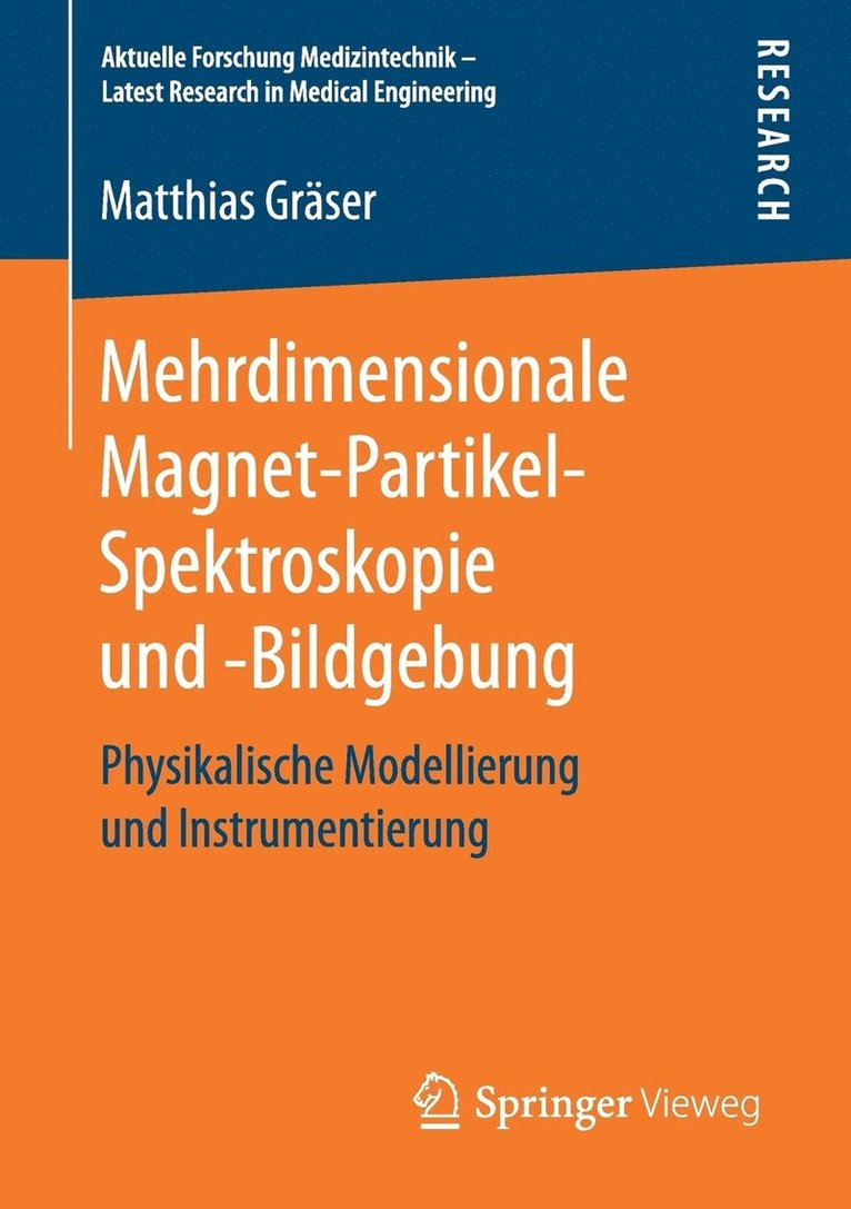 Mehrdimensionale Magnet-Partikel-Spektroskopie und -Bildgebung 1