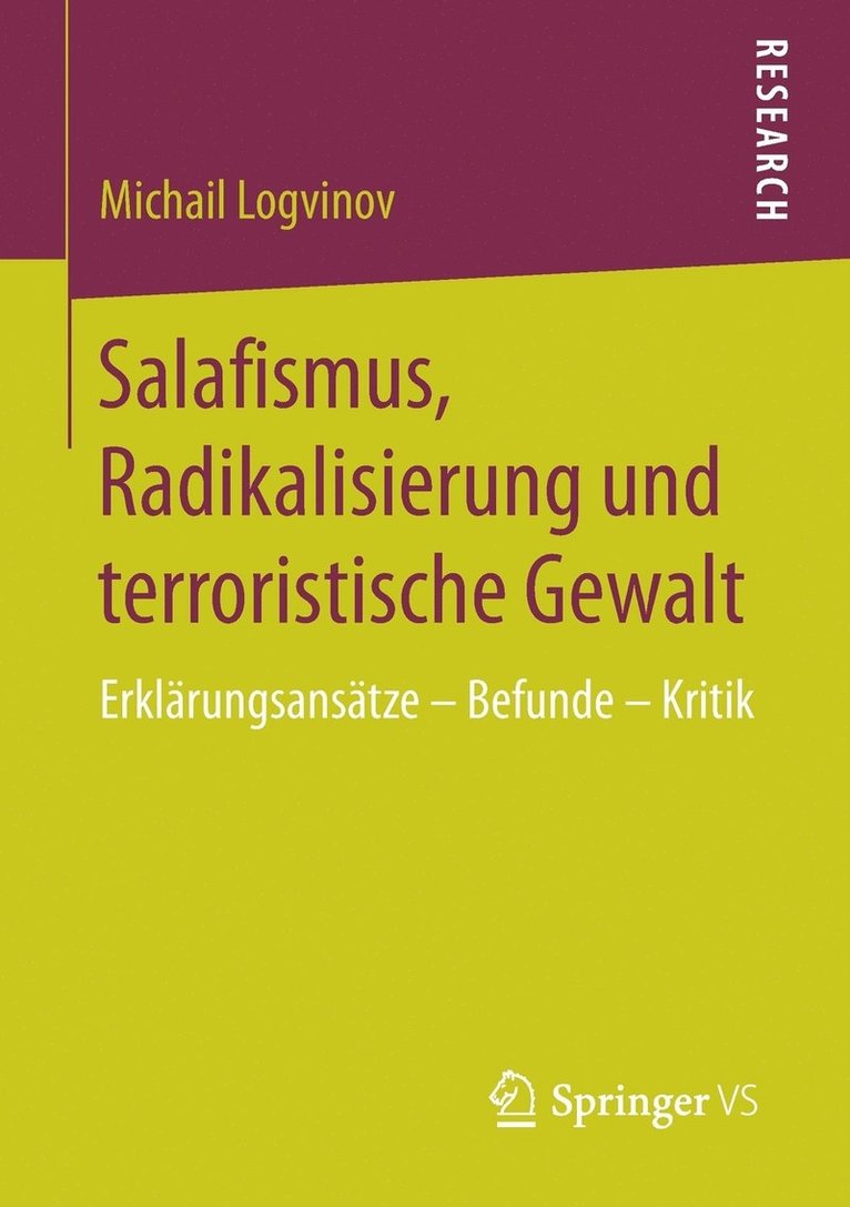 Salafismus, Radikalisierung und terroristische Gewalt 1