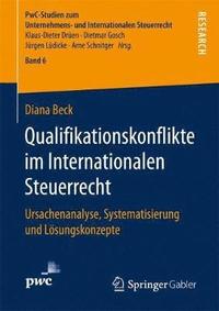 bokomslag Qualifikationskonflikte im Internationalen Steuerrecht