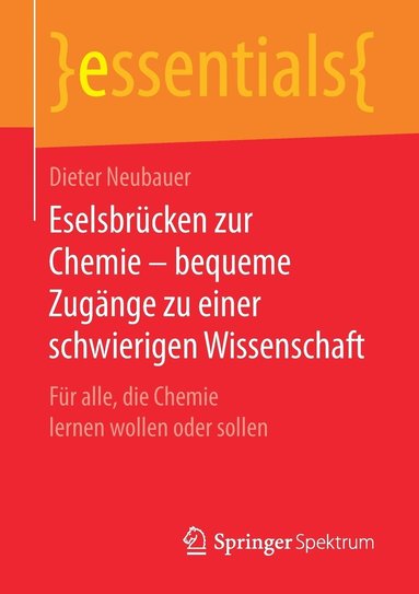 bokomslag Eselsbrcken zur Chemie  bequeme Zugnge zu einer schwierigen Wissenschaft