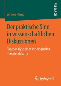 bokomslag Der praktische Sinn in wissenschaftlichen Diskussionen