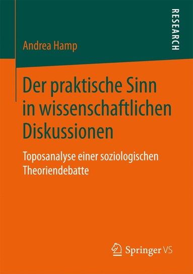 bokomslag Der praktische Sinn in wissenschaftlichen Diskussionen