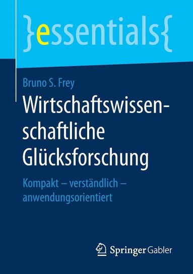 bokomslag Wirtschaftswissenschaftliche Glcksforschung